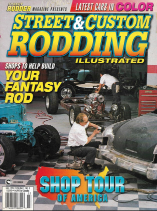 STREET & CUSTOM RODDING ILLUSTRATED 1995 FALL - SHOP TOUR, FULL COLOR SECTION